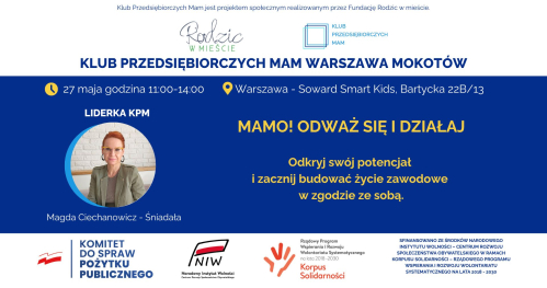 Klub Przedsiębiorczych Mam Warszawa Mokotów - 27.05.2026