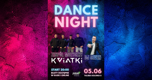 ROZTAŃCZONA NOC - 05.06.2026