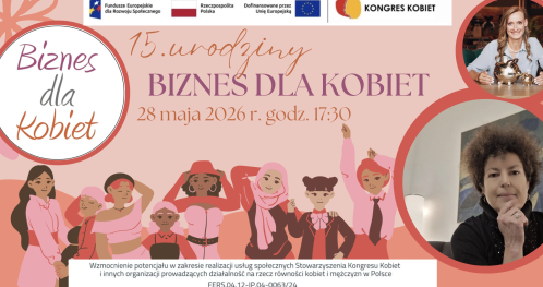 Biznes dla Kobiet - 15. URODZINY - maj 2026