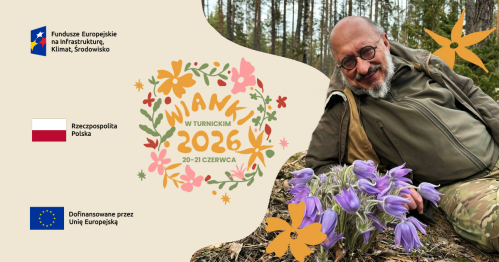 Co pulsuje w leśnym runie - Przygoda z Pawłem Tkaczykiem / Wianki w Turnickim 2026