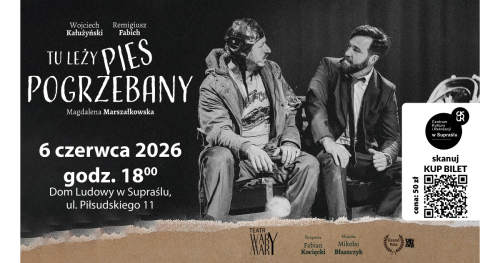 Spektakl "Tu leży pies pogrzebany" teatru Wary Mary