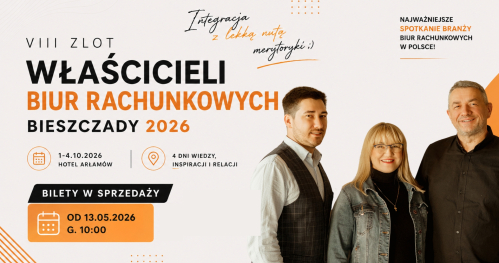 VIII Zlot Właścicieli Biur Rachunkowych - Bieszczady 2026