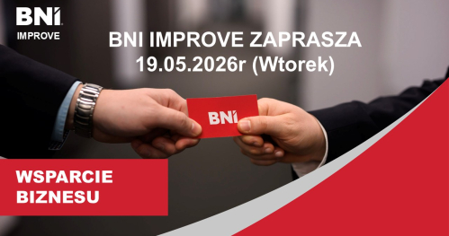 Dzień Branży Prawno - Finansowej                                           BNI IMPROVE                                       19 Maj 2026r (wtorek)