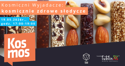 Kosmiczni wyjadacze: kosmicznie zdrowe słodycze