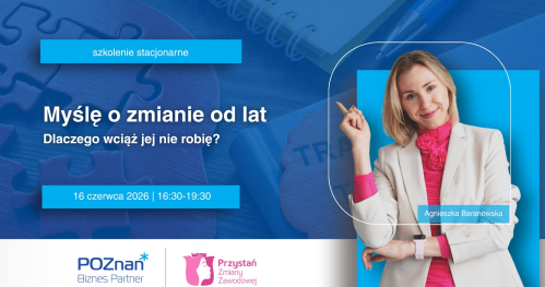 Myślę o zmianie od lat. Dlaczego wciąż jej nie robię?