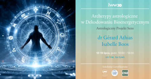 Astrologiczny Projekt Sens. Archetypy astrologiczne w Dekodowaniu Bioenergetycznym - dr Gérard Athias, Isabelle Boos