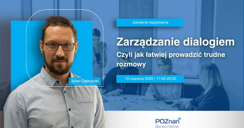 Zarządzanie dialogiem - czyli jak łatwiej prowadzić trudne rozmowy