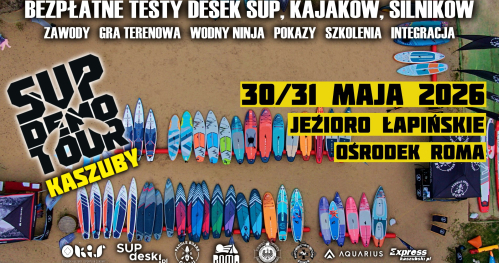 SUP DEMO TOUR KASZUBY 2026 - III Żukowo SUP CUP