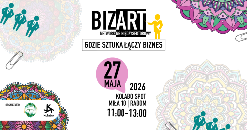 BizArt - networking międzysektorowy i Ba Zi w klasycznym Feng Shui | 27.05.26 @ KOLABO Spot