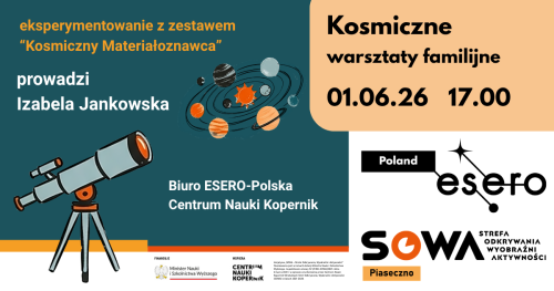 Kosmiczny materiałoznawca - SPECJALNE warsztaty familijne