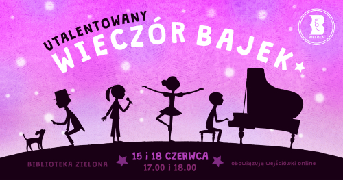 Utalentowany Wieczór Bajek w Bibliotece w Zielonej