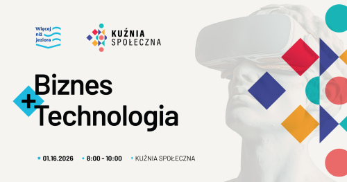 Biznes + Technologia #4