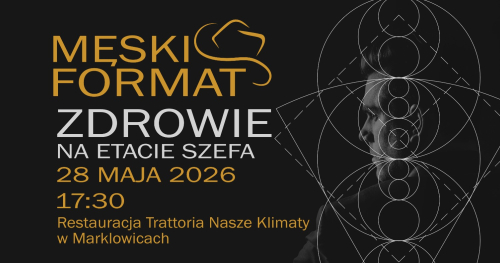 MĘSKI FORMAT | Spotkanie mężczyzn, którzy chcą więcej!