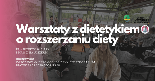 MUMMoc! W Sosnowcu: Warsztaty z dietetykiem o rozszerzaniu diety 29.05