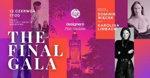 Gala Finałowa Designers Play Sustain 2026