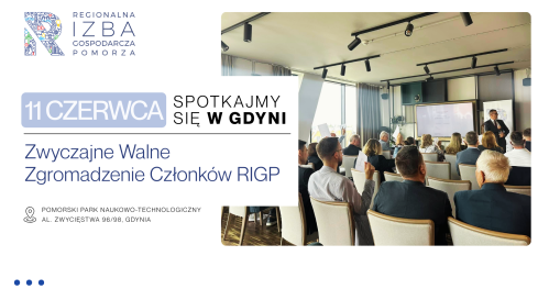 Zwyczajne Walne Zgromadzenie Członków RIGP