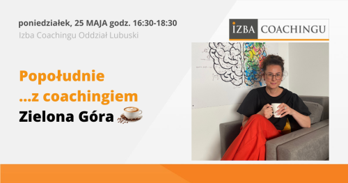 Popołudnie z... coachingiem