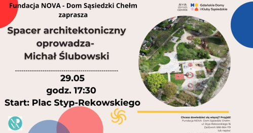 Spacer architektoniczny po Starym Chełmie