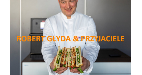 Robert Głyda & Przyjaciele - jak technologia zmienia gastronomię.