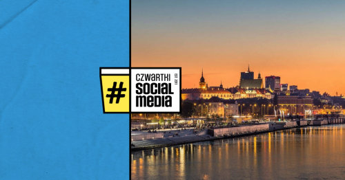 147. Czwartek Social Media w Warszawie - edycja nad Wisłą