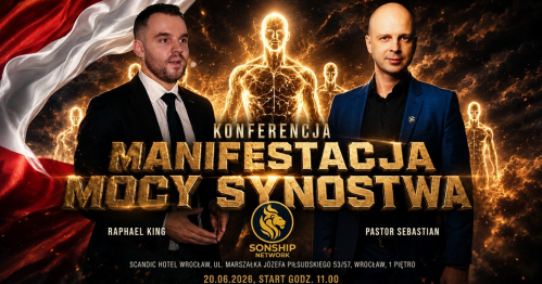 KONFERENCJA: MANIFESTACJA MOCY SYNOSTWA