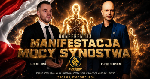 KONFERENCJA: MANIFESTACJA MOCY SYNOSTWA