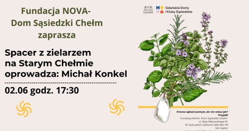 Spacer z zielarzem po Starym Chełmie