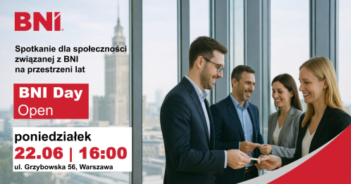 BNI Warszawa: BNI Day Open - Goście, 22.06.2026 r.