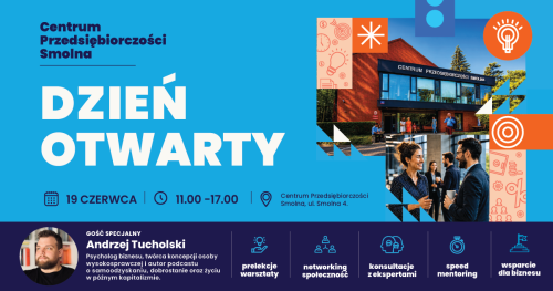 Dzień otwarty - Centrum Przedsiebiorczości Smolna