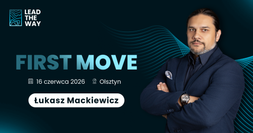 LEAD THE WAY - FIRST MOVE