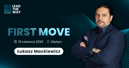 LEAD THE WAY - FIRST MOVE