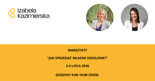 Warsztaty "Jak sprzedać własne szkolenie?"