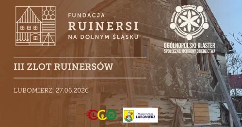 III Zlot Ruinersów - Lubomierz 2026