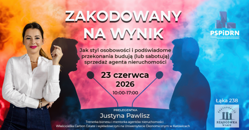 ZAKODOWANY NA WYNIK - Jak styl osobowości i podświadome przekonania budują (lub sabotują) sprzedaż agenta nieruchomości