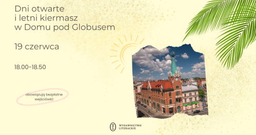 Dni otwarte i letni kiermasz w Domu pod Globusem ☀ 19.06.2026, godz. 18.00