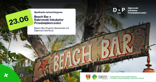 23.06 Spotkanie networkingowe Beach Bar Pogoria x DIP