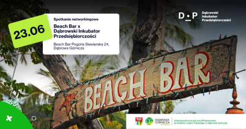 23.06 Spotkanie networkingowe Beach Bar Pogoria x DIP