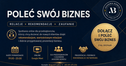 "Poleć mój biznes". Cykliczne spotkanie Akademii Biznesu