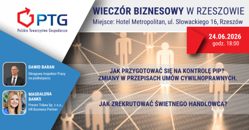 Wieczór Biznesowy PTG Rzeszów