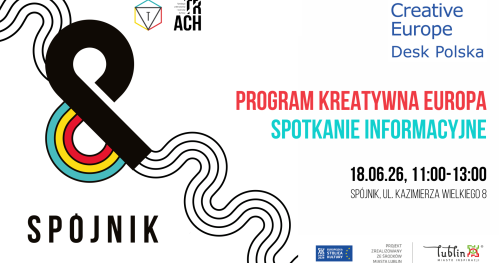Program Kreatywna Europa- spotkanie informacyjne w Spójniku