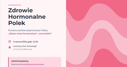 Zdrowie hormonalne Polek. Premiera wyników ogólnopolskiego badania Kantar Polska