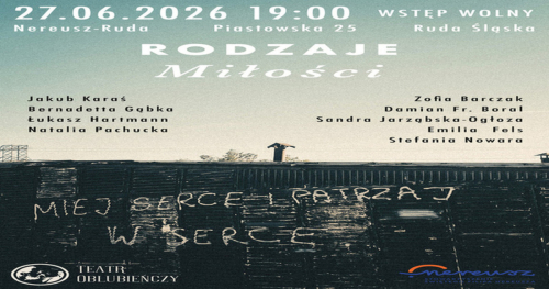 RODZAJE MIŁOŚCI /PREMIERA/ - spektakl Laboratorium Oblubieńczo-Teatralnego