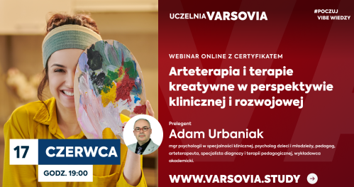 Webinar online z certyfikatem: Arteterapia i terapie kreatywne w perspektywie klinicznej i rozwojowej
