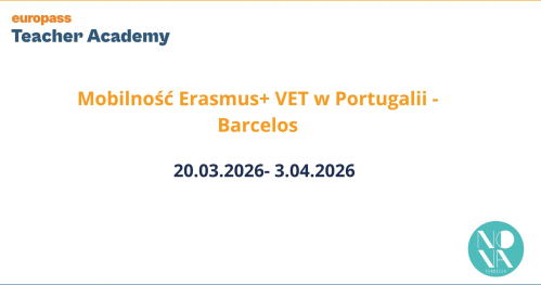 Mobilność Erasmus+ VET w Portugalii - Barcelos