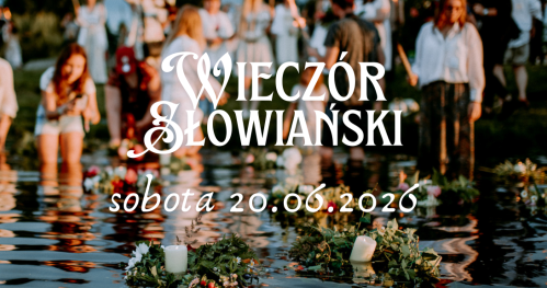 Wieczór Słowiański w Wasilkowie 2026