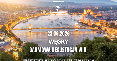 DARMOWA degustacja 8 win węgierskich | FREE 8 Hungarian wine tasting