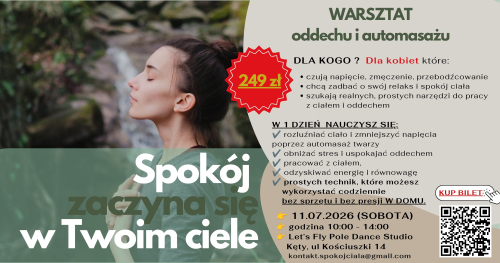 Warsztat oddechu i automasażu - "SPOKÓJ ZACZYNA SIĘ W TWOIM CIELE"