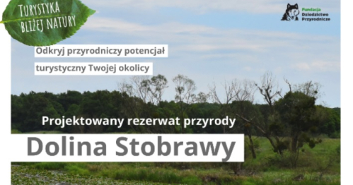 Turystyka bliżej natury / rezerwat przyrody Dolina Stobrawy
