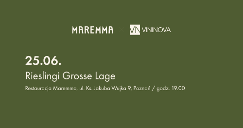Rieslingi Grosse Lage w Maremmie