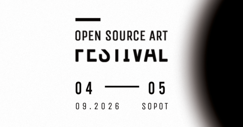 OPEN SOURCE ART FESTIVAL 2026